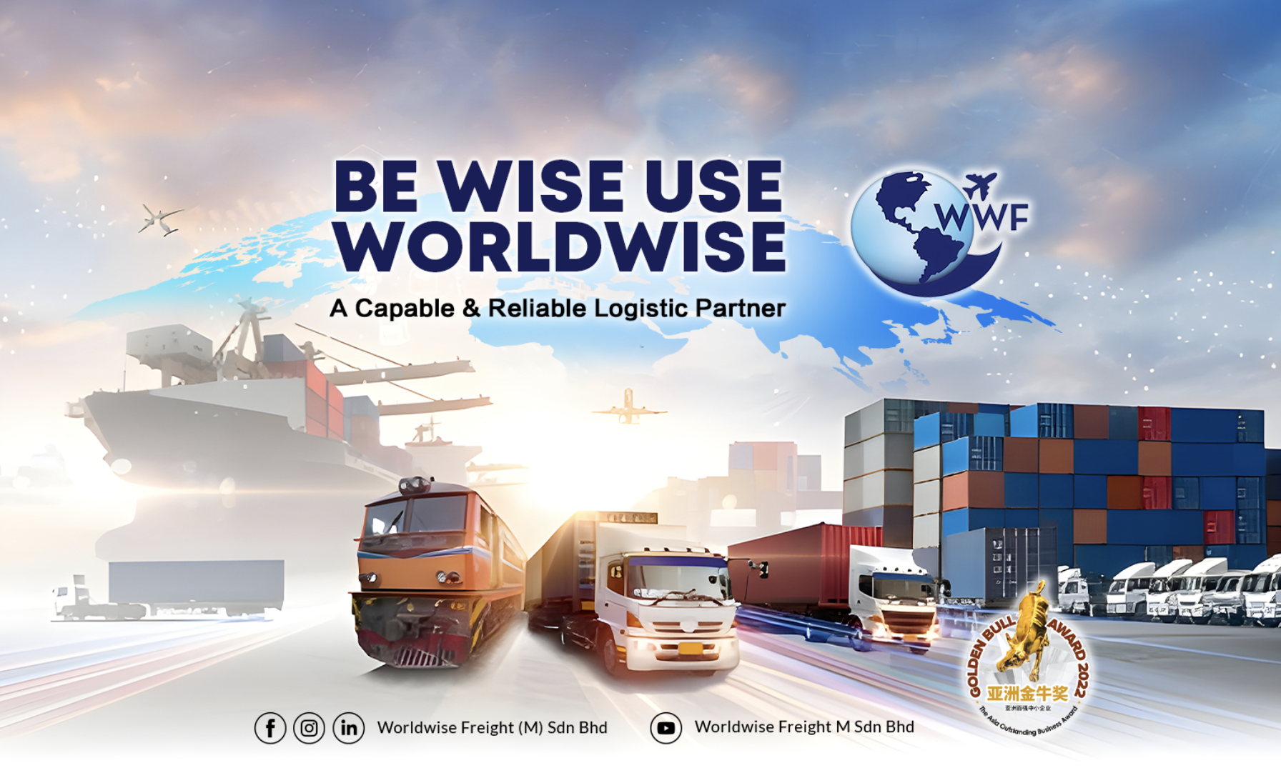 Worldwise Worldwise Freight - Malaysia's Leading Forwarding Company
